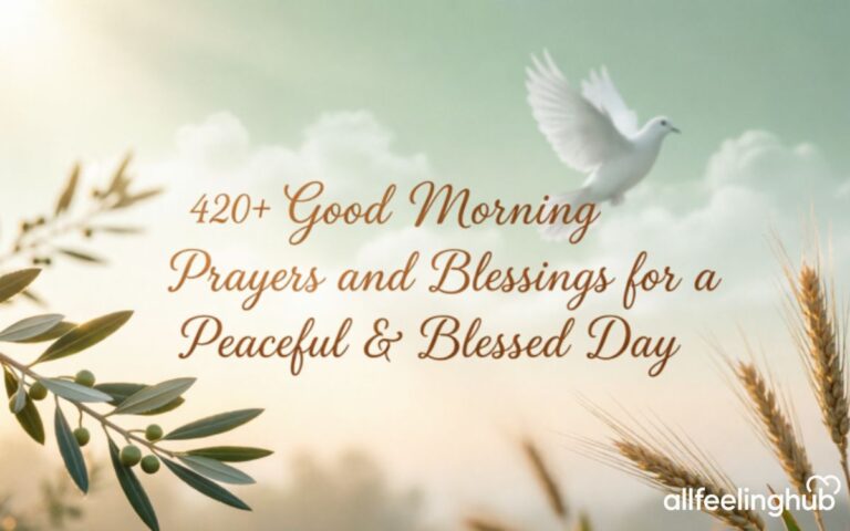420+ Good Morning Prayers and Blessings for a Peaceful & Blessed Day 
