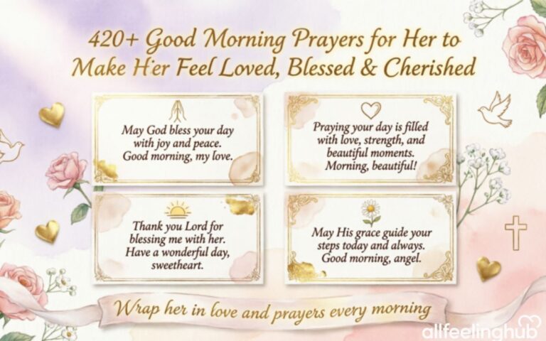 420+ Good Morning Prayers for Her to Make Her Feel Loved, Blessed & Cherished 