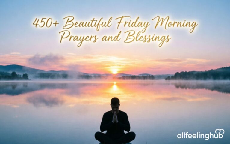 450+ Beautiful Friday Morning Prayers and Blessings
