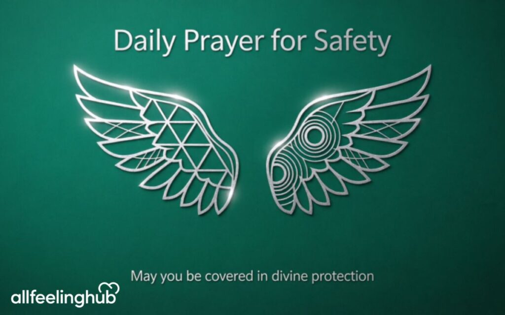 A Daily Prayer for Safety