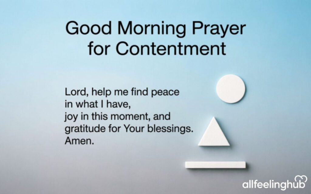Good Morning Prayer for Contentment
