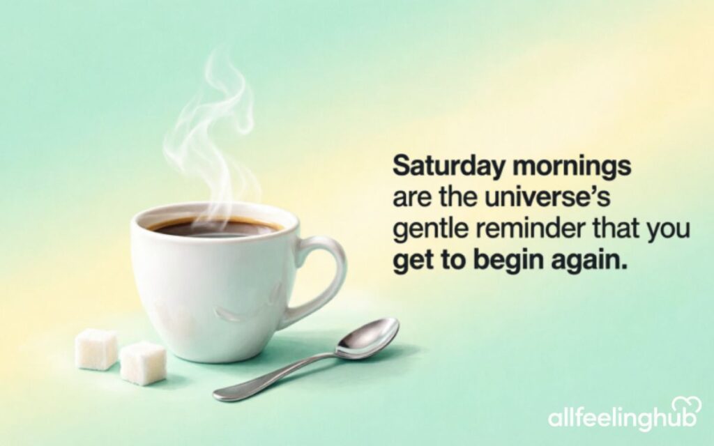 Quotes of Saturday Morning