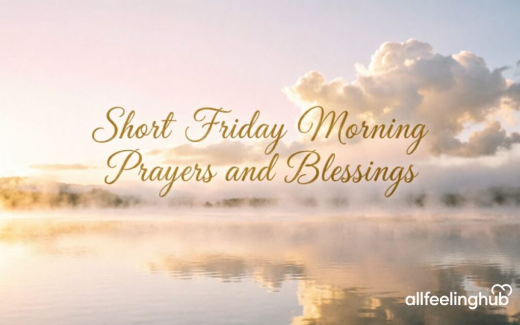 Short Friday Morning Prayers and Blessings