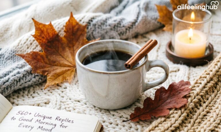 560+ Unique Replies to “Good Morning” for Every Mood 