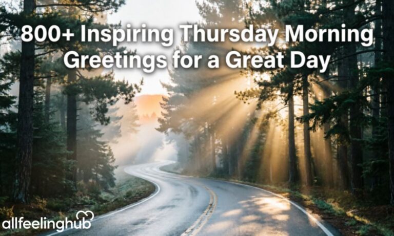 800+ Inspiring Thursday Morning Greetings for a Great Day