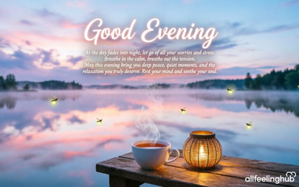 Good Evening Messages for Peace and Relaxation