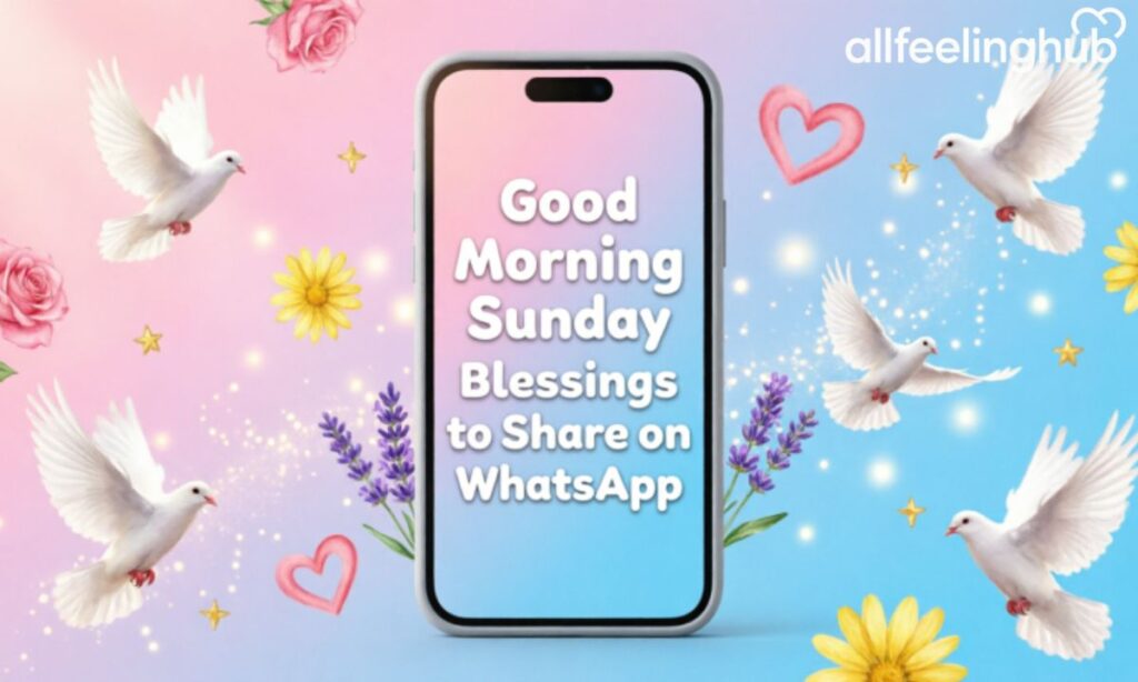 Good Morning Sunday Blessings to Share on WhatsApp