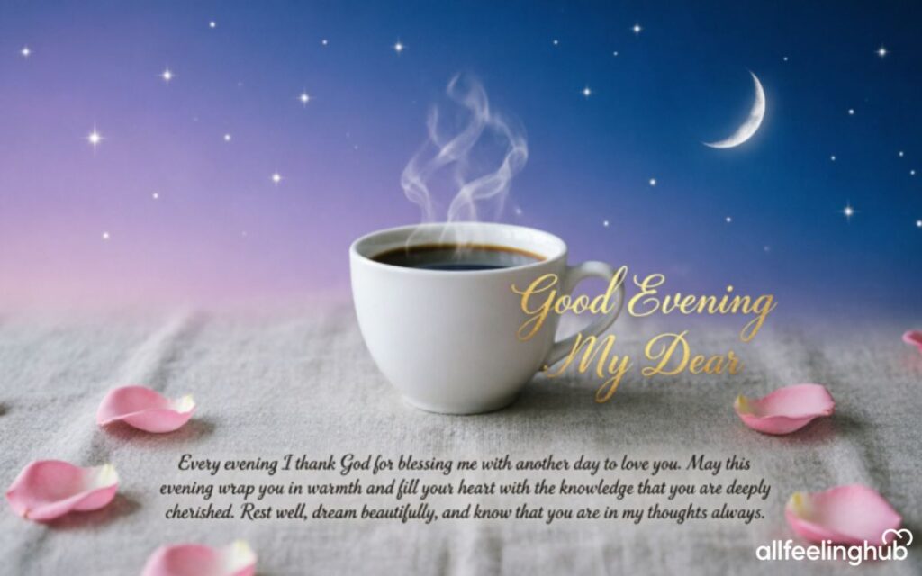 Long Good Evening Messages for Long Distance