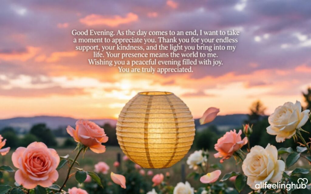 Long Good Evening Messages to Appreciate Someone