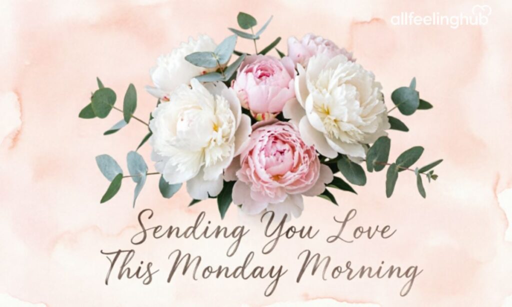 Long Monday Morning Love Messages
