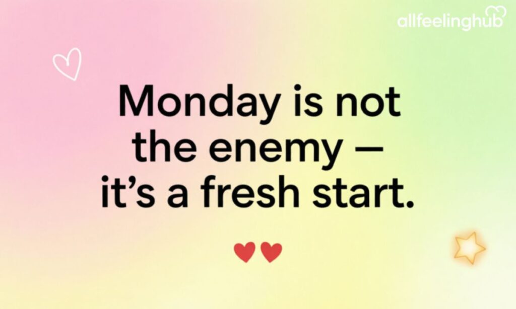 Short Monday Quotes Perfect for Social Media Captions