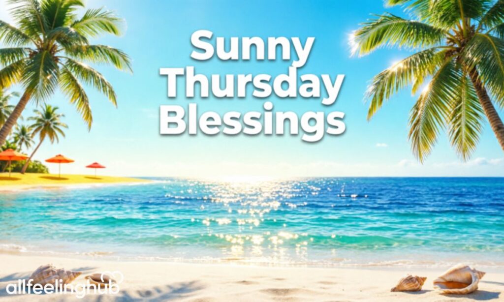 Summer Thursday Blessings