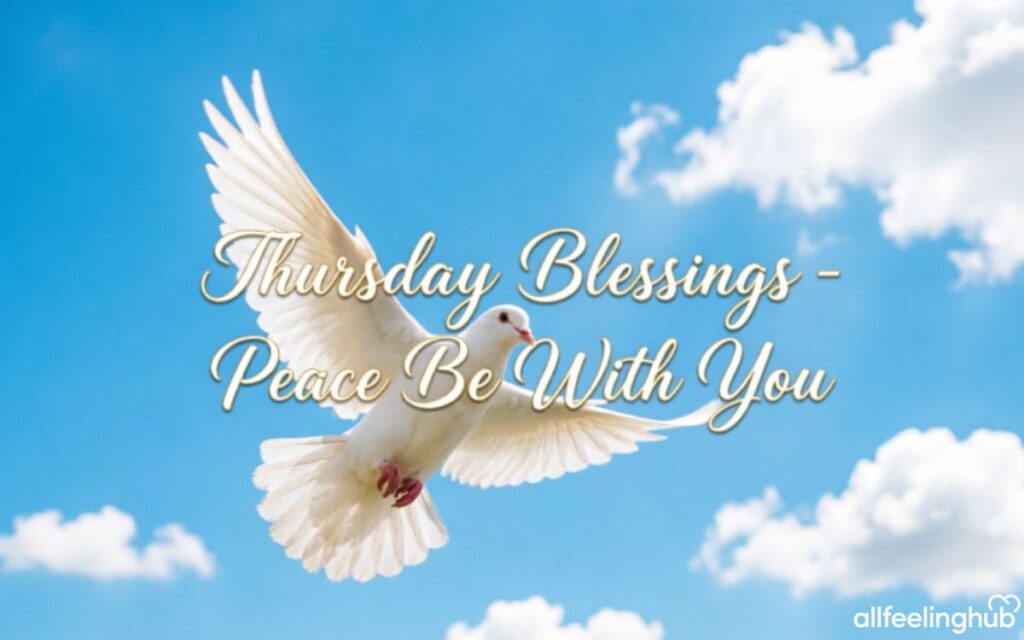 Thursday Blessings for a Peaceful Mind